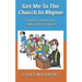 Get Me To The Church In Rhyme: Limericks about God, Faith, and the Church