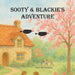 Sooty & Blackie's Adventure: A Camping Adventure with Nanny Anne and Her Grandchildren