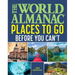 The World Almanac Places to Go Before You Can't