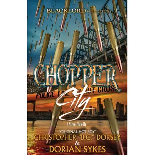 Chopper City