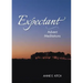 Expectant: Advent Meditations