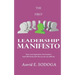 The First Leadership Manifesto: Ideas and inspirations from leaders; Lead effectively with the yes we can attitude