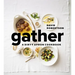 Gather: A Dirty Apron Cookbook