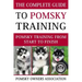 The Complete Guide To Pomsky Training: Pomsky training from start to finish
