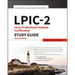 LPIC-2: Linux Professional Institute Certification Study Guide: Exam 201 and Exam 202