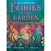 Fairies in the Garden
