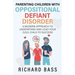Parenting Children with Oppositional Defiant Disorder