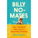 Billy No-Mates: How I Realised Men Have a Friendship Problem