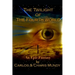 Twilight of the Fourth World: An epic fantasy inspired by the teachings of the Dalai Lama and the Hopi Indian prophecies