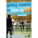Getting Students to Show Up: Practical Ideas for Any Outreach Event---From 10 to 10,000