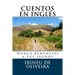 Cuentos en Inglés: Nunca renuncies a tus sueños