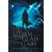 A Storm of Glass and Stars