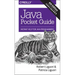 Java Pocket Guide: Instant Help for Java Programmers