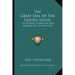 The Great Seal Of The United States: Its History, Symbolism And Message For The New Age