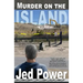 Murder on the Island: A Dan Marlowe Novel
