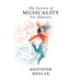 The Secrets of Musicality For Dancers: Learning 9 Essential Musicality Skills in Dance