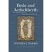 Bede and Aethelthryth: An Introduction to Christian Latin Poetics Volume 18