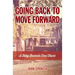 Going Back to Move Forward: A Baby Boomer's Time Travel