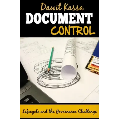 Document Control: Lifecycle and the Governance Challenge