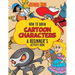 How to Draw Cartoon Characters: A Beginner's Activity Book