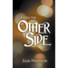From the Other Side