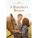 A Rancher's Return