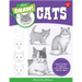 Let's Draw Cats: Learn to Draw a Variety of Cats and Kittens Step by Step!