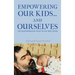 Empowering Our Kids...And Ourselves: The Quotesmeister Talks to His Twin Teens