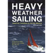 Heavy Weather Sailing 8th Edition