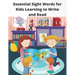 Essential Sight Words for Kids Learning to Write and Read: Learn, Trace & Practice The Most Common High Frequency Words For Kids Learning To Write & R