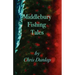 Middlebury Fishing Tales
