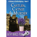 Castles, Catnip & Murder: A Dickens & Christie Mystery