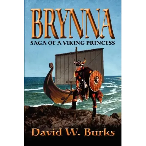 Brynna: Saga of a Viking Princess