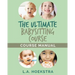 The Ulitmate Babysitting Course Manual