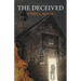 The Deceived