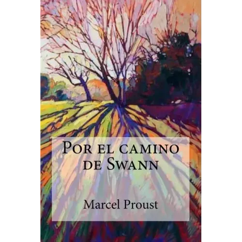 Por el camino de Swann