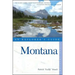 Explorer's Guide Montana