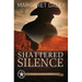 Shattered Silence: The Men of the Texas Rangers - Book 2