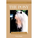 Understanding the Pony: Your Guide to Horse Health Care and Management