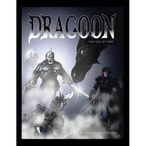 Dragoon: Part 1