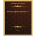 Irenaeus Against Heresies V1