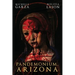 Pandemonium, Arizona