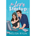 The Love Startup: A Romantic Comedy