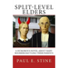 Split-Level Elders: A Humorous Novel about Baby-Boomers Battling their Parents