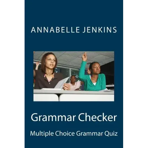 Grammar Checker: Multiple Choice Grammar Quiz