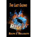 The Last Casino