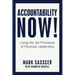 Accountability Now!: Living the Ten Principles of Personal Leadership