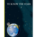 To Know the Stars