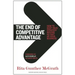 The End of Competitive Advantage: How to Keep Your Strategy Moving as Fast as Your Business