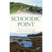Schoodic Point: History on the Edge of Acadia National Park